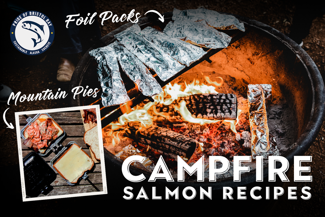 Campfire Salmon Recipes: Foil Packs & Mountain Pies