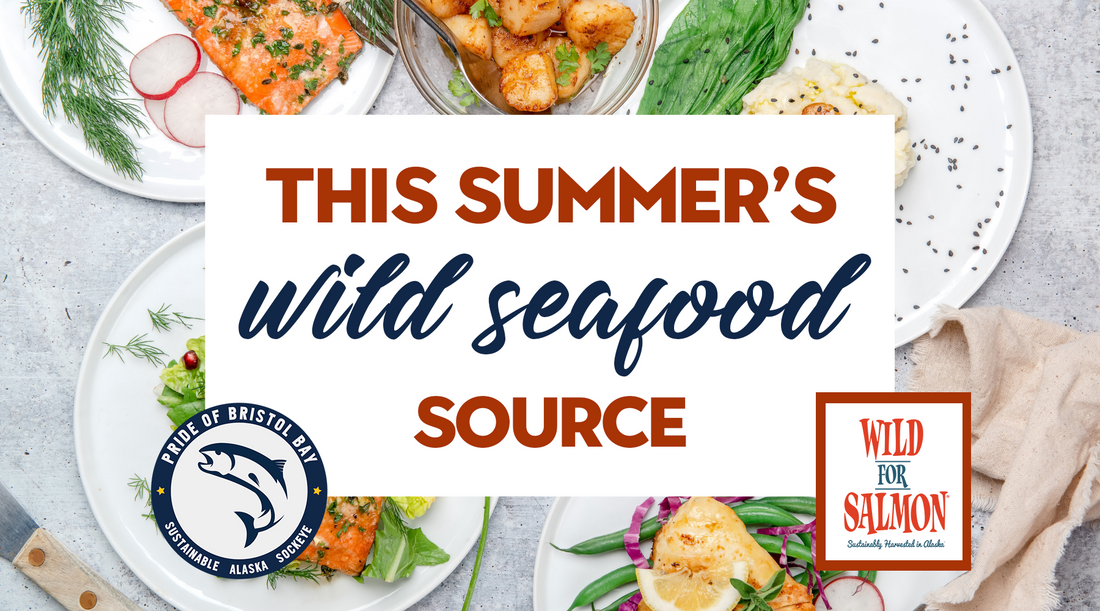 This summer's wild seafood source.