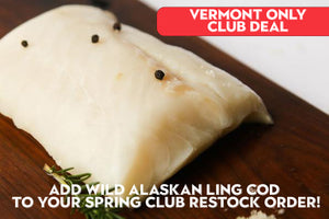 MIDDLEBURY, VT -  Alaska Ling Cod Portions - 5LB